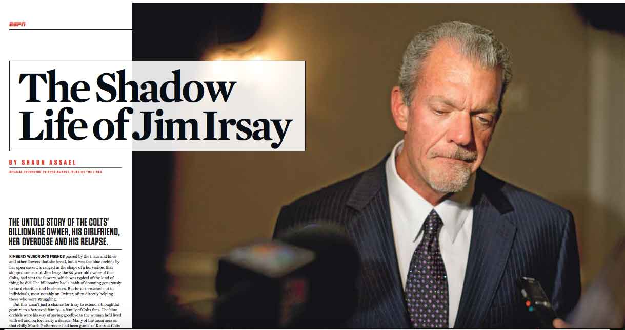 The Shadow Life of Jim Irsay by Shaun Assael ESPN Magazine November 2014